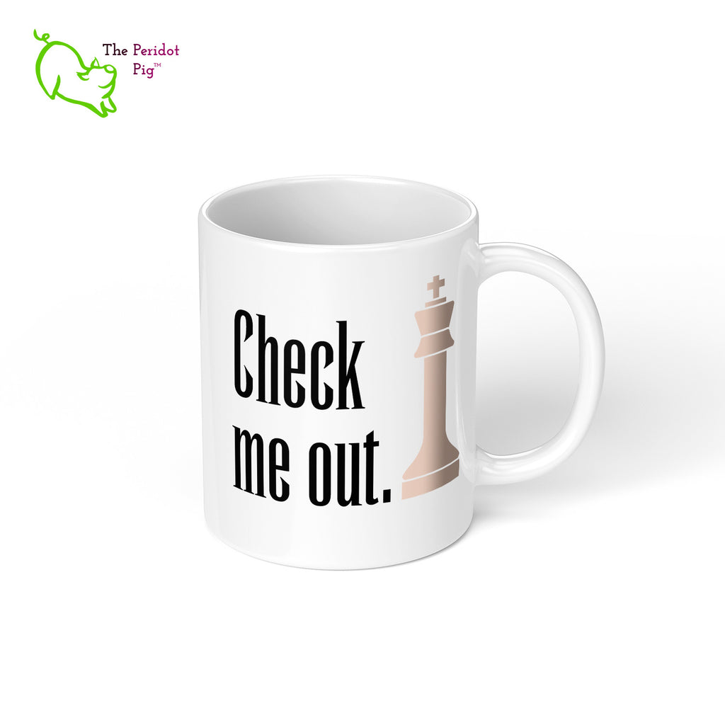 These bright white mugs are perfect for the chess fan. King - Check me out. Right view.