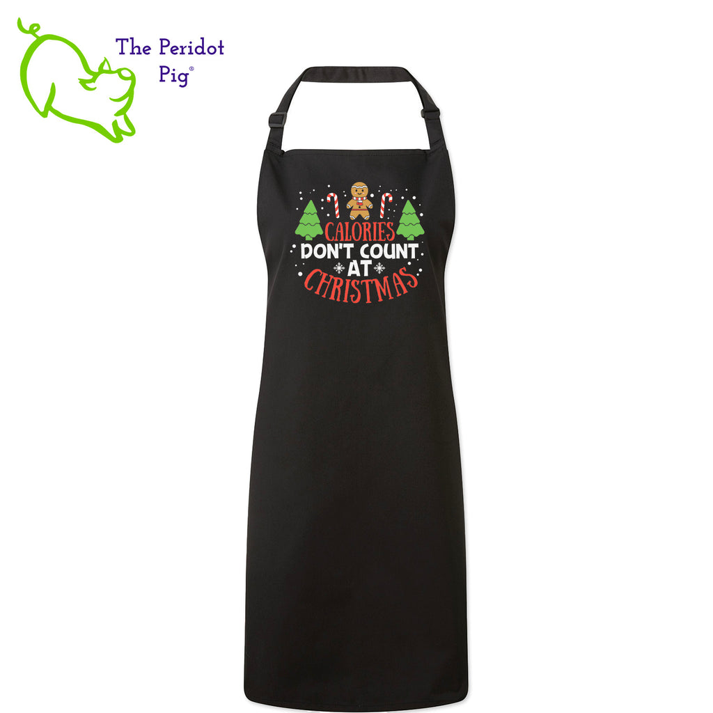 Calories don't count for free food and at Christmas. That's my story and I'm sticking to it! If you abide by this rule, here's the perfect apron for you.  The front says, "Calories don't count at Christmas" in bright festive colors. There are trees, candy canes, a gingerbread man and snow flakes to round out the design. Front view shown in Black.