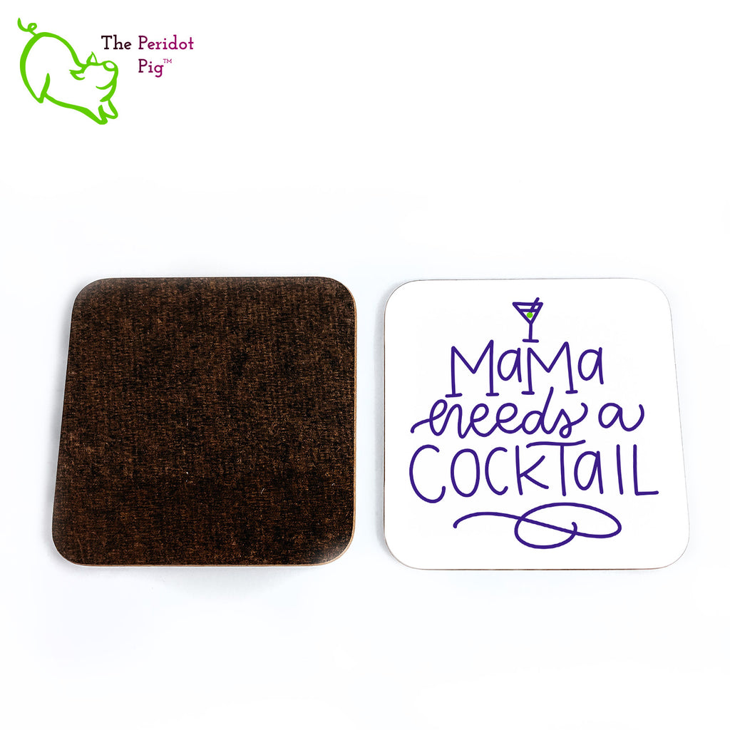 This set of four square coasters is printed in bright colors on either a matte or a gloss coaster. They simply state that "Mama needs a cockail" with a little martini glass and olive at the top. Front and back view.