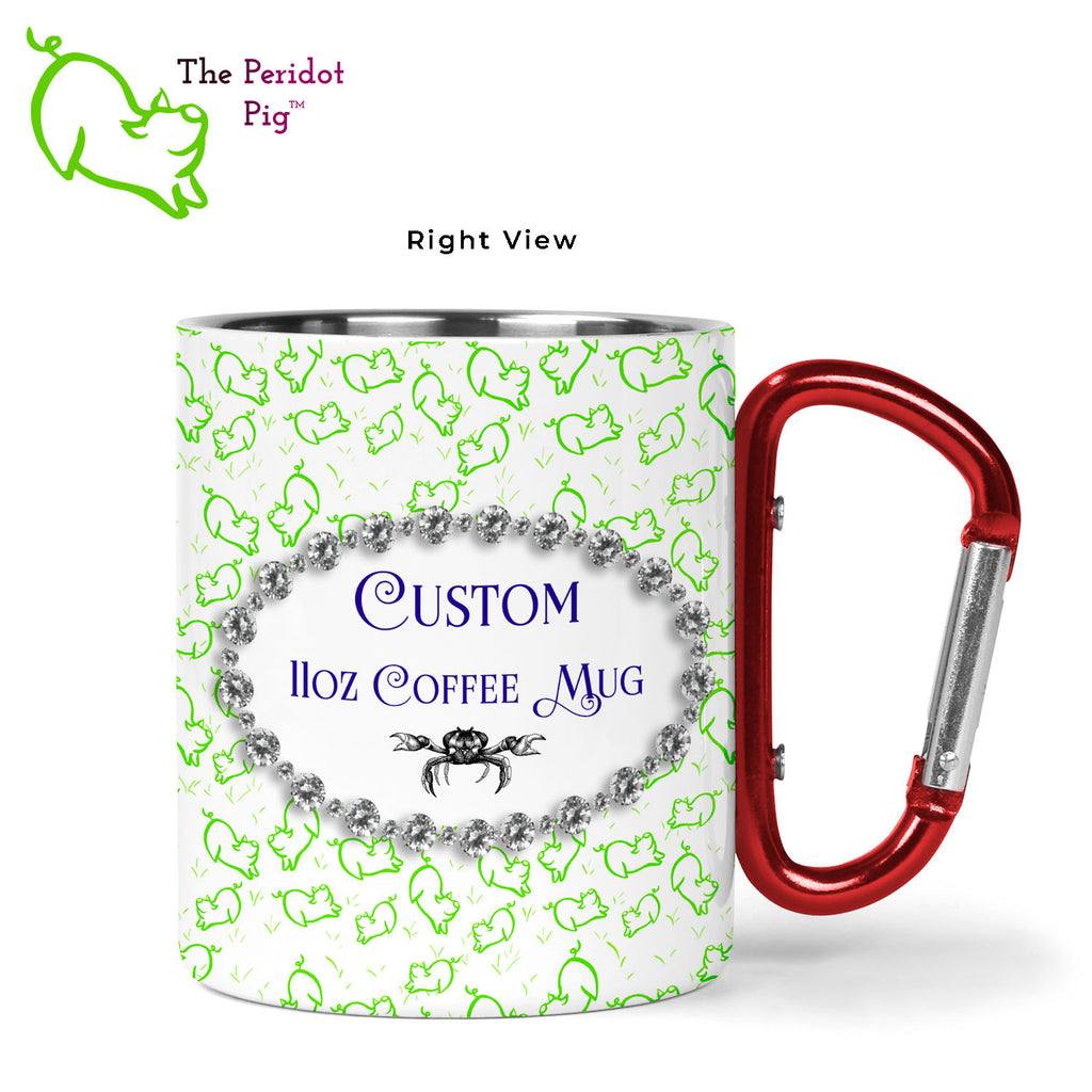 Introducing a wonderful 11 oz stainless steel mug with a vivid, permanent sublimation print. The mug has a red carabiner handle. Double walled, vacuum insulated to keep your coffee warm around the campfire. This light weight, durable mug is great for camping, backpacking or hiking. This version is personalized with the text of your choice. Shown with sample design, right view.