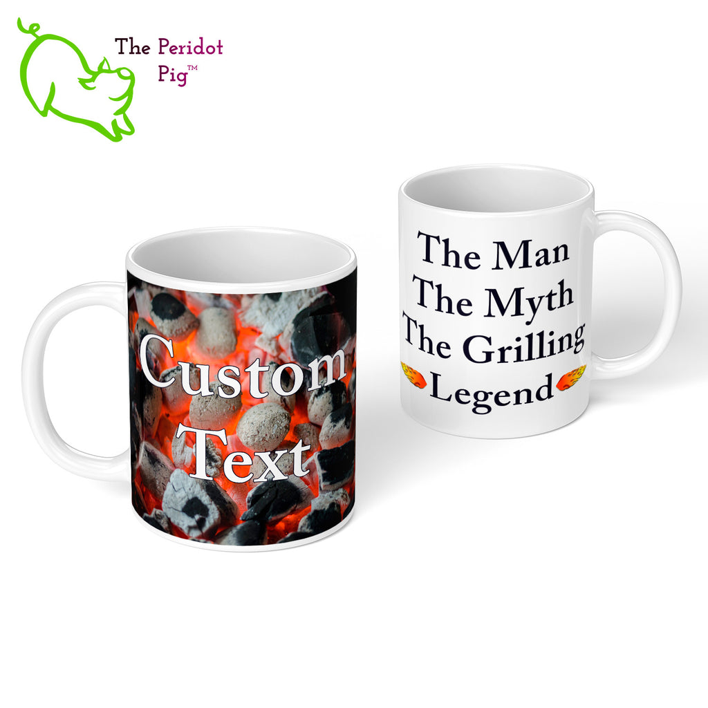 Got a grill master in your life? Consider our "too hot to handle" 11 oz coffee mug as a gift! These glossy white mugs feature hot coals in the background with text that can be personalized. You can add names, numbers, dates...the possibilities are endless. Style D front & back view.